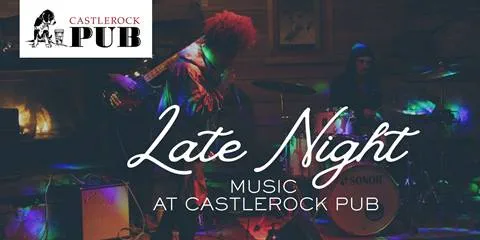 band playing in castlerock pub with late night music graphic